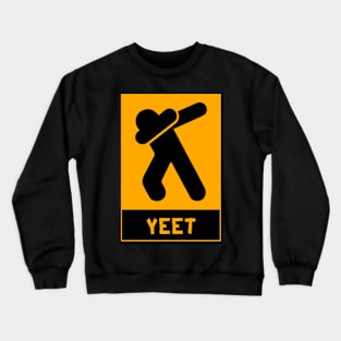 Yeet Crewneck Sweatshirt